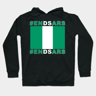 #ENDSARS - Support Nigerians in their fight against SARS Hoodie